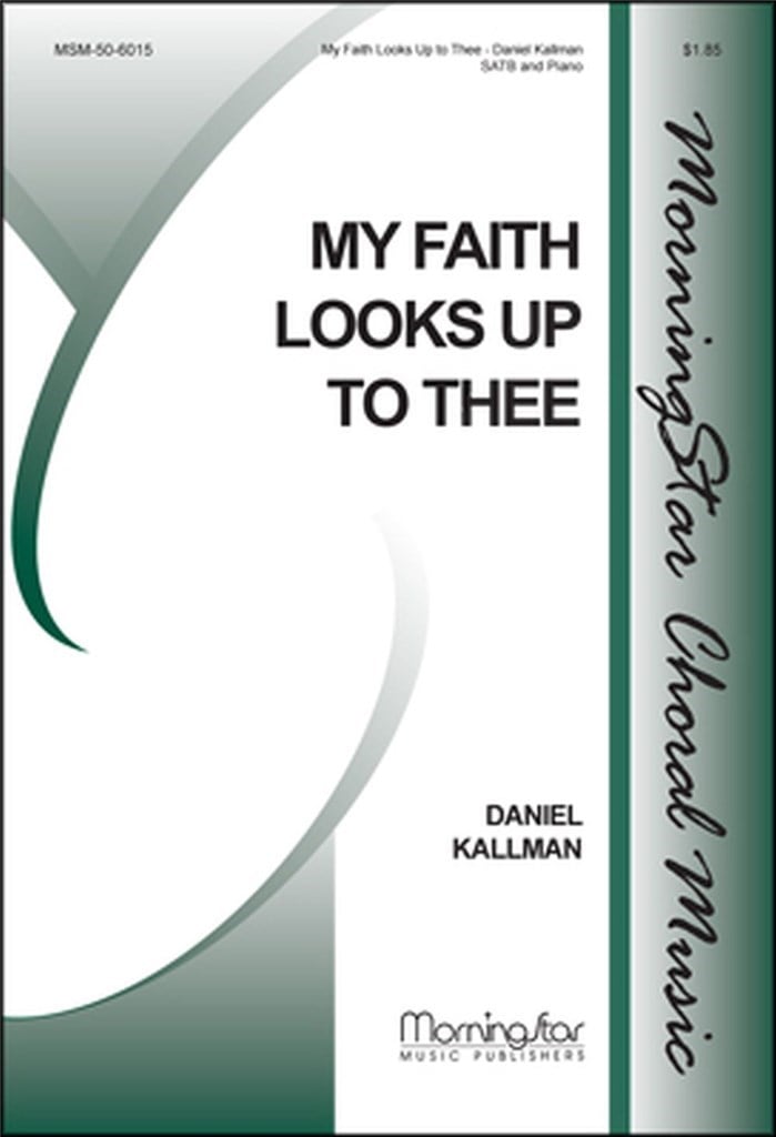 My Faith Looks Up to Thee
